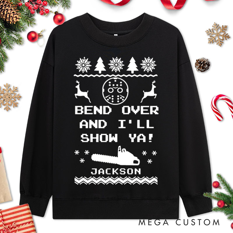 Personalized Couple Bend Over and I’ll Show Ya Christmas Sweatshirt Couple Xmas Ugly Sweater Matching Sweatshirt for Husband Wife Boyfriend Girlfriend