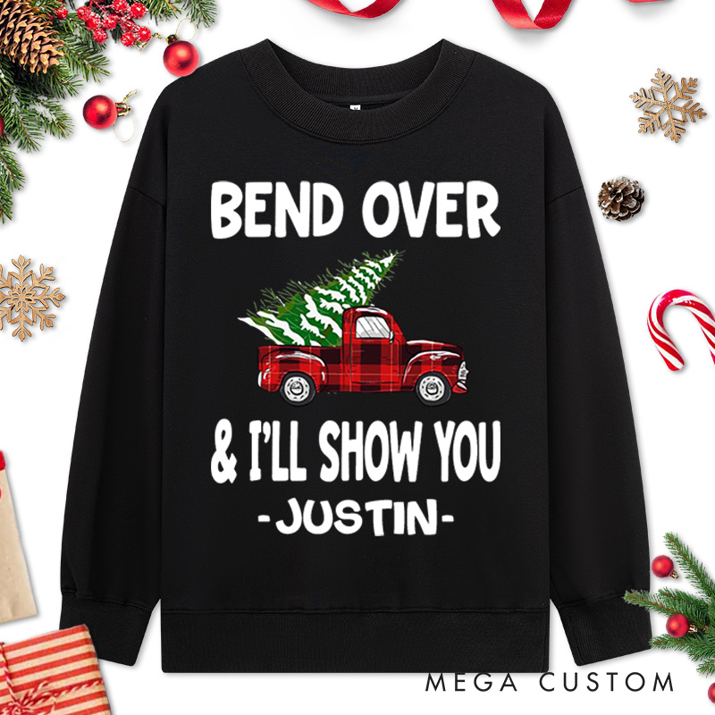 Personalized Couple Bend Over and I’ll Show You Christmas Sweatshirt Xmas Plaid Truck with Tree Sweatshirt for Husband Wife Boyfriend Girlfriend