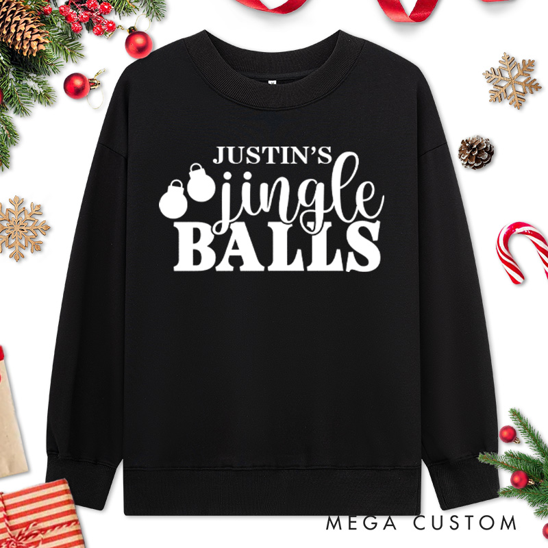 Personalized Couple Jingle Balls and Tinsel Tits with Christmas Balls Sweatshirt Couple Xmas Matching Sweatshirt for Husband Wife Boyfriend Girlfriend