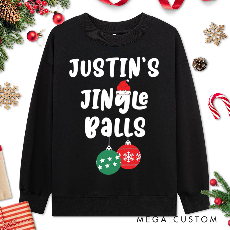 Personalized Couple Humor Jingle Balls and Tinsel Tits with Santa Hat Sweatshirt Xmas Ball and Wreath Sweatshirt for Husband Wife Boyfriend Girlfriend