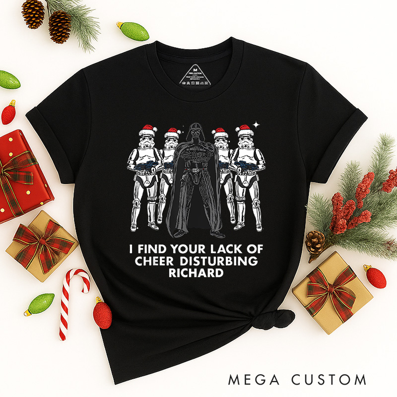 Personalized I Found You Lack of Cheer Christmas Classic T-Shirts Galaxy War Film Tshirt Movie Holiday Shirt