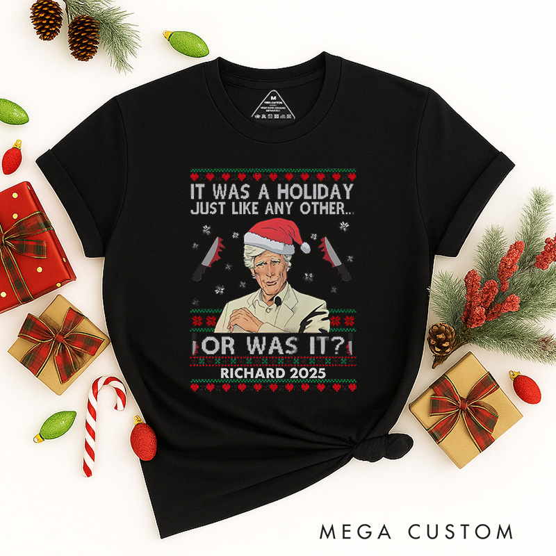 Personalized Holiday Just Like Any Other Christmas Classic T-Shirts Christmas Film Tshirt Movie Holiday Shirt