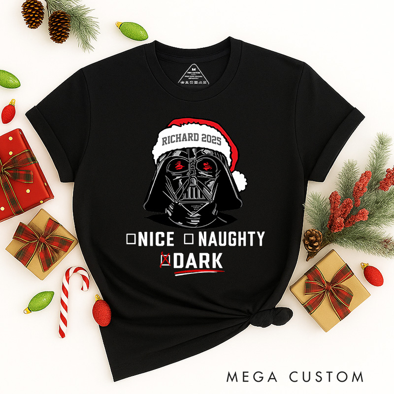 Personalized Being Naughty or Nice Christmas Classic T-Shirts Galaxy War Film Tshirt Movie Holiday Shirt