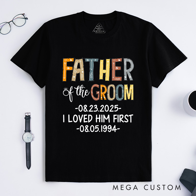 Personalized Father of the Groom Keepsake Design Shirt Colorful Dad Gift for Groom Father Wedding Favors Shirt for Groom Dad