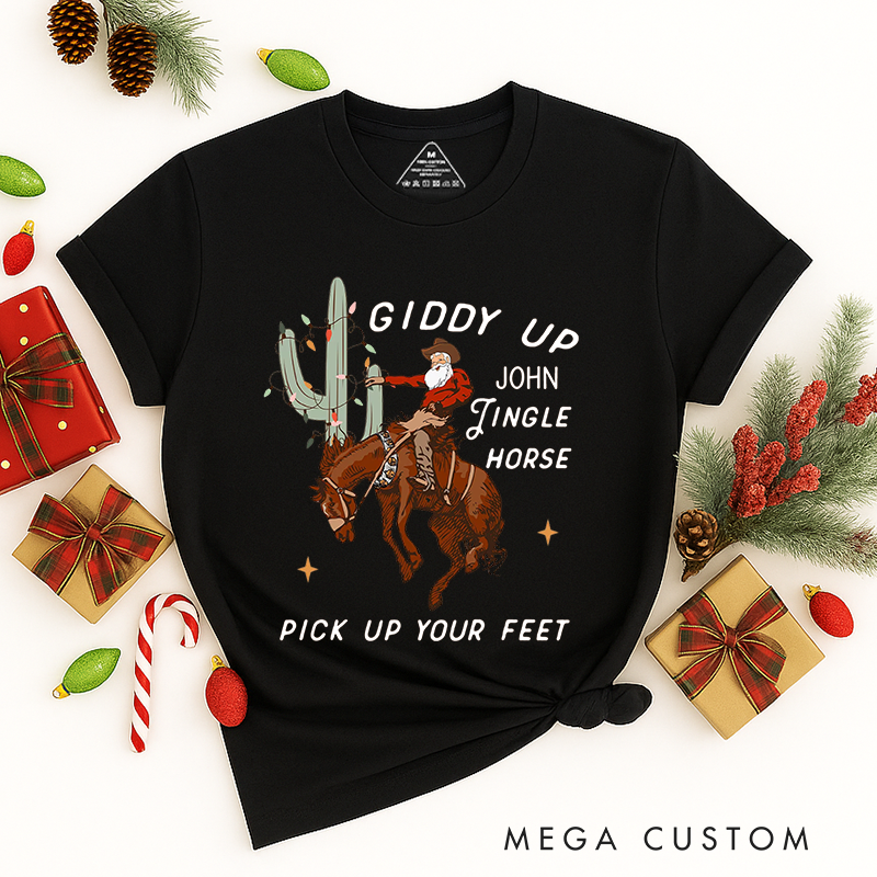 Personalized Classic T-Shirts Cowboy Christmas Tee Giddy Up Jingle Horse Pick Up Your Feet Howdy Country Christmas Horse Tee