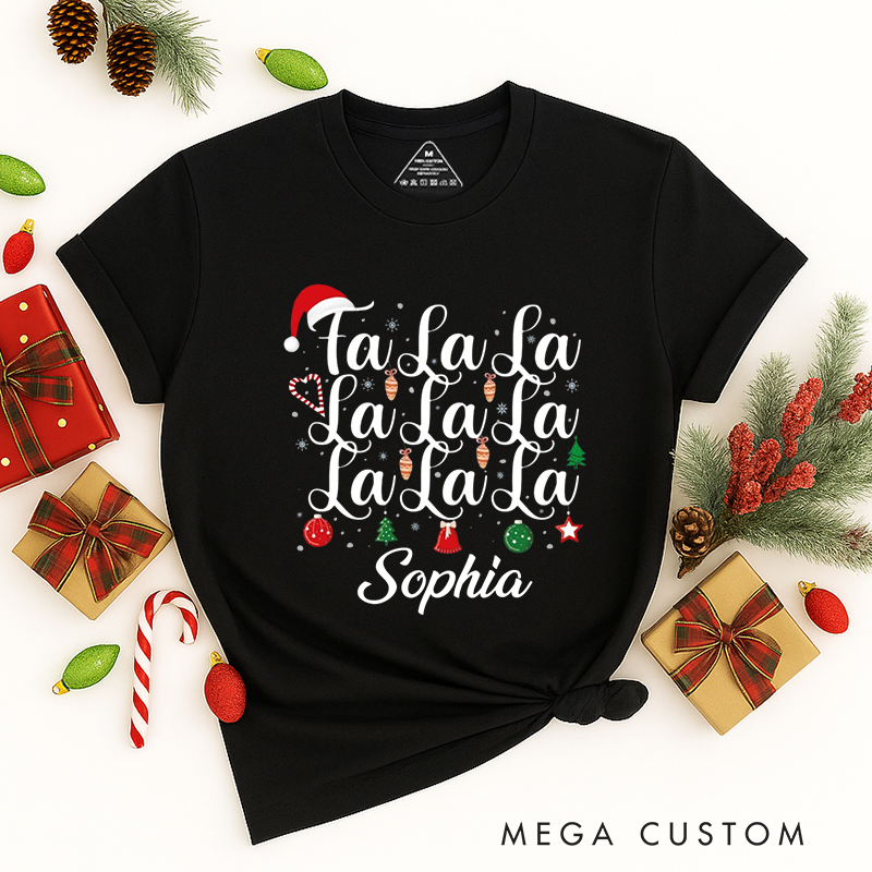 Personalized Classic T-Shirts Fa La La La Christmas Song Tee Christmas Party Fa La Christmas Tee