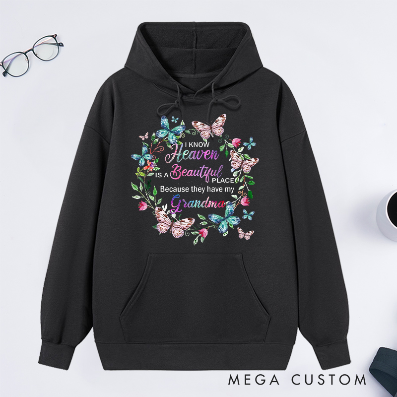 Personalized Heaven Beautiful Place Grandma Hoodie Butterfly Wreath Design Sympathy Gift for Loss of Grandma Tribute