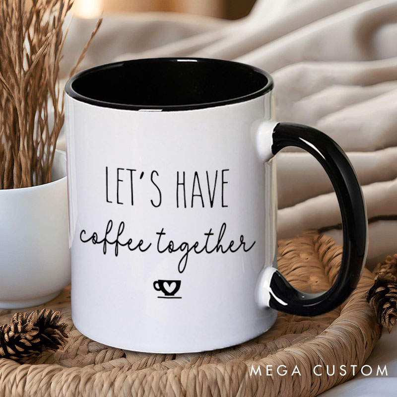 Personalized Couple Let's Have Coffee Together for the Rest of Our Lives Mug Couple Name Mug Valentine's Day Mug for Husband Wife Boyfriend Girlfriend