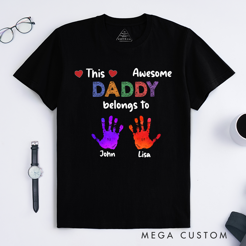 Personalized Father's Day Gift This Awesome Daddy Belongs to Theme Classic T-shirt