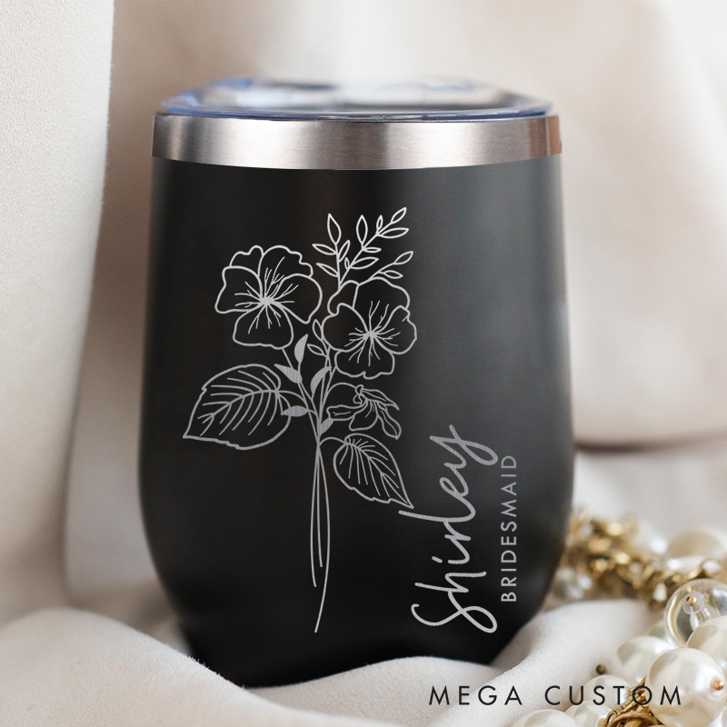 Personalized Bridesmaid Elegant Birth Flower Wine Tumbler Custom Bride Month Flower Wine Tumbler Maid of Honor Bachelorette Party  Bridal Shower Favor