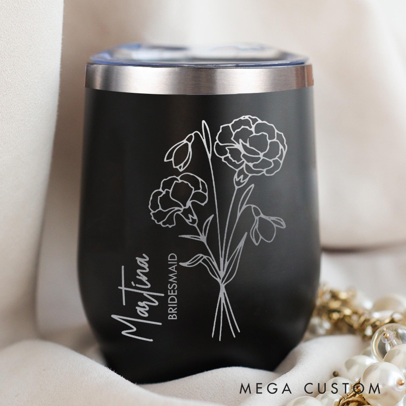 Personalized Bridesmaid Stylish Birth Flower Wine Tumbler Engraved Bride Month Flower Wine Tumbler Maid of Honor Bachelorette Party Bridal Shower Gift
