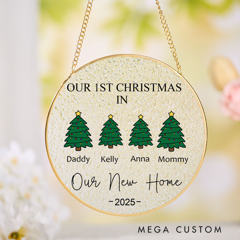 Personalized Our First Christmas in New Home Suncatcher Christmas Tree Family Design Custom Hanging Decoration Perfect for New Homeowners Keepsake Ornament Gift