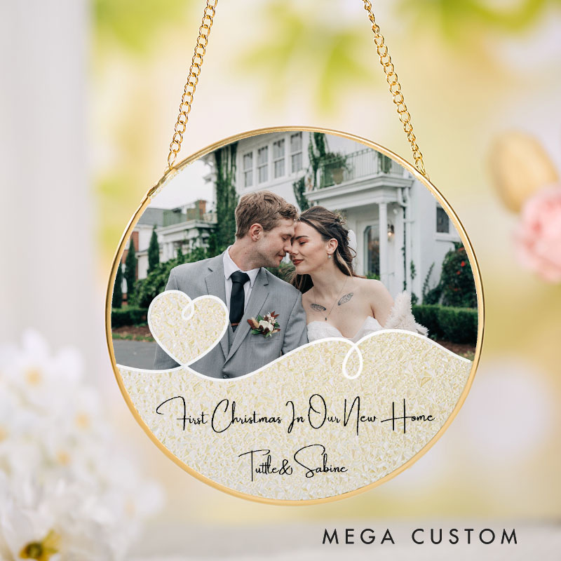 Personalized First Christmas in New Home Suncatcher Custom Couple Photo and Heart Design Hanging Decoration Perfect for New Homeowners Keepsake Ornament Gift