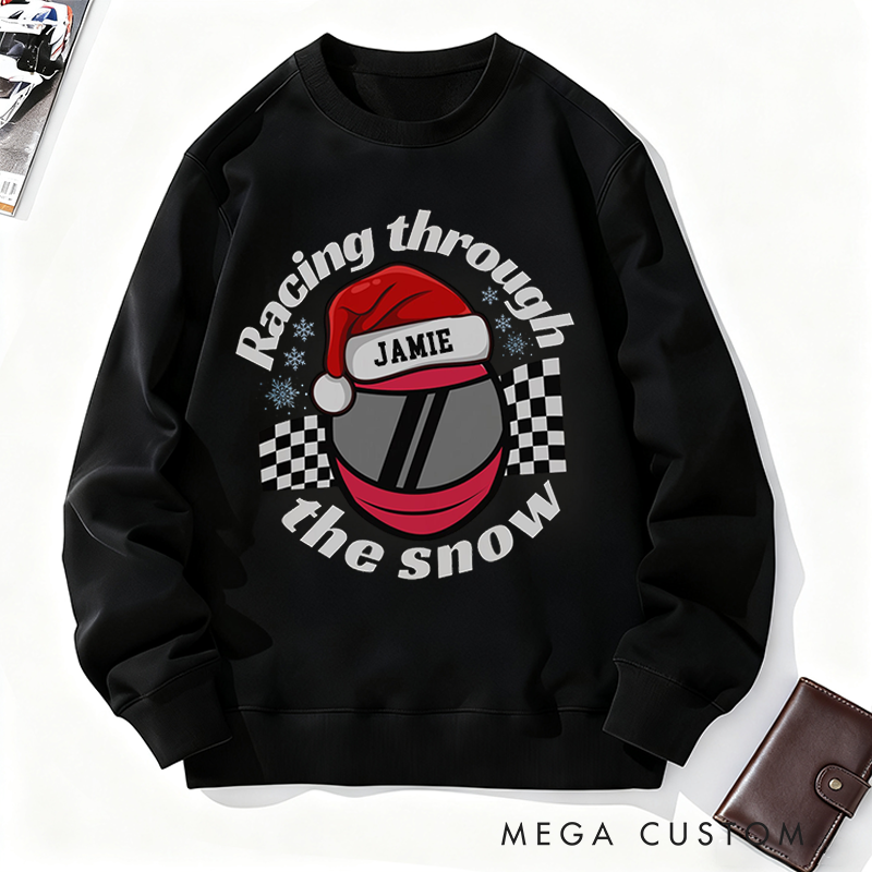 Personalized Christmas Sweatshirt Racing Through the Snow Design Sweatshirt Gift for Racers and Racing Lovers 
