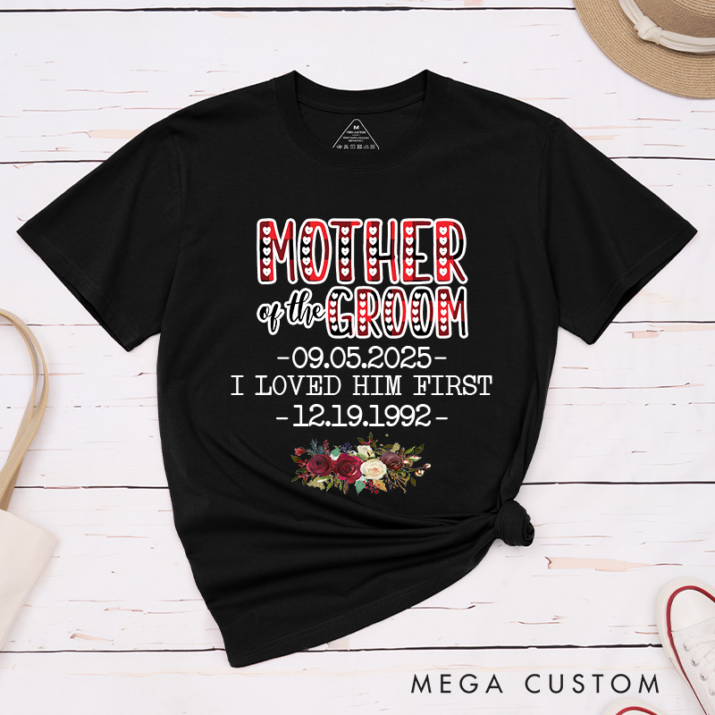 Personalized Plaid Mother of the Bride Matching T-Shirt Floral Mother of the Groom T-Shirt I Loved Her First Wedding T-Shirt Bachelorette Party Gift