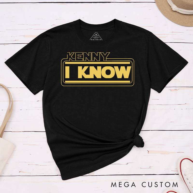 Personalized Couple I Love You I Know Matching T-Shirt Valentine's Day Hubby and Wifey T-Shirt for Husband Wife Boyfriend Girlfriend Gift