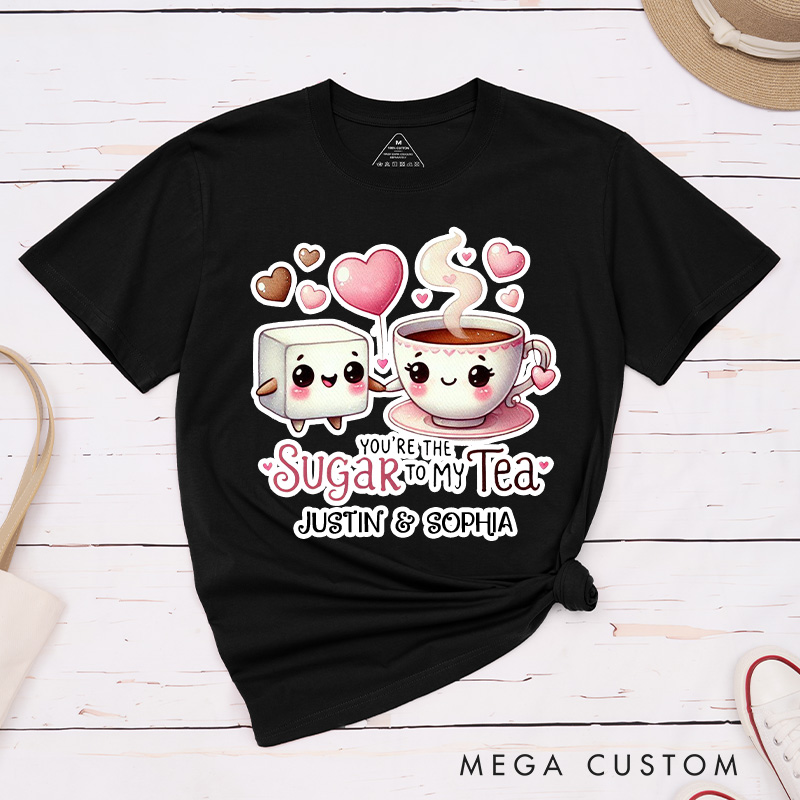 Personalized Couple You're the Sugar to My Tea Matching T-Shirt Valentine's Day T-Shirt for Husband Wife Boyfriend Girlfriend Gift for Hubby Wifey