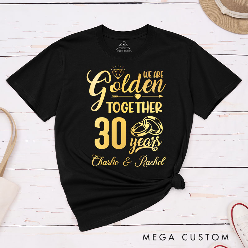 Personalized Couple 30th Anniversary T-Shirt We Are Golden Together Anniversary Shirt Couple T-Shirts for Husband Wife