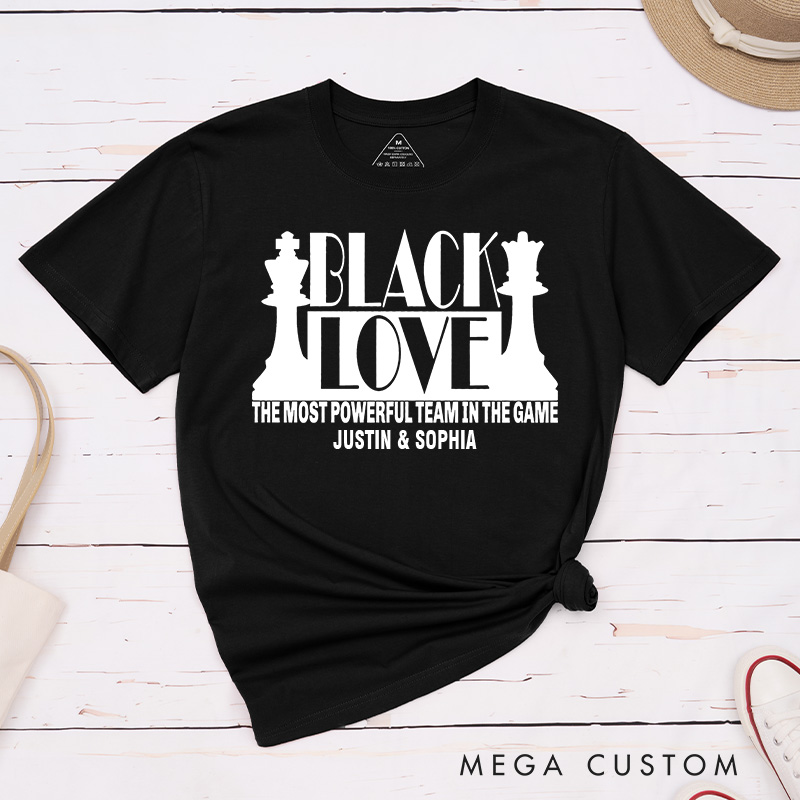 Personalized Couple Black Love The Most Powerful Team Matching T-Shirt Valentine's Day T-Shirt for Husband Wife Boyfriend Girlfriend Gift