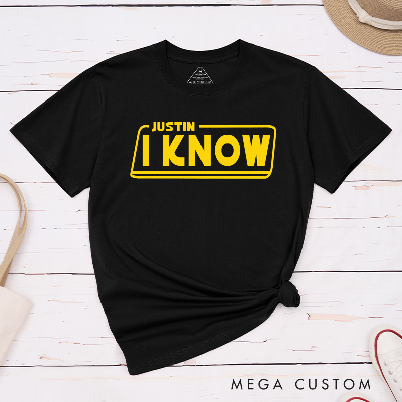 Personalized Couple Iconic I Love You and I Know Matching T-Shirt with Name Valentine's Day T-Shirt for Husband Wife Boyfriend Girlfriend Gift