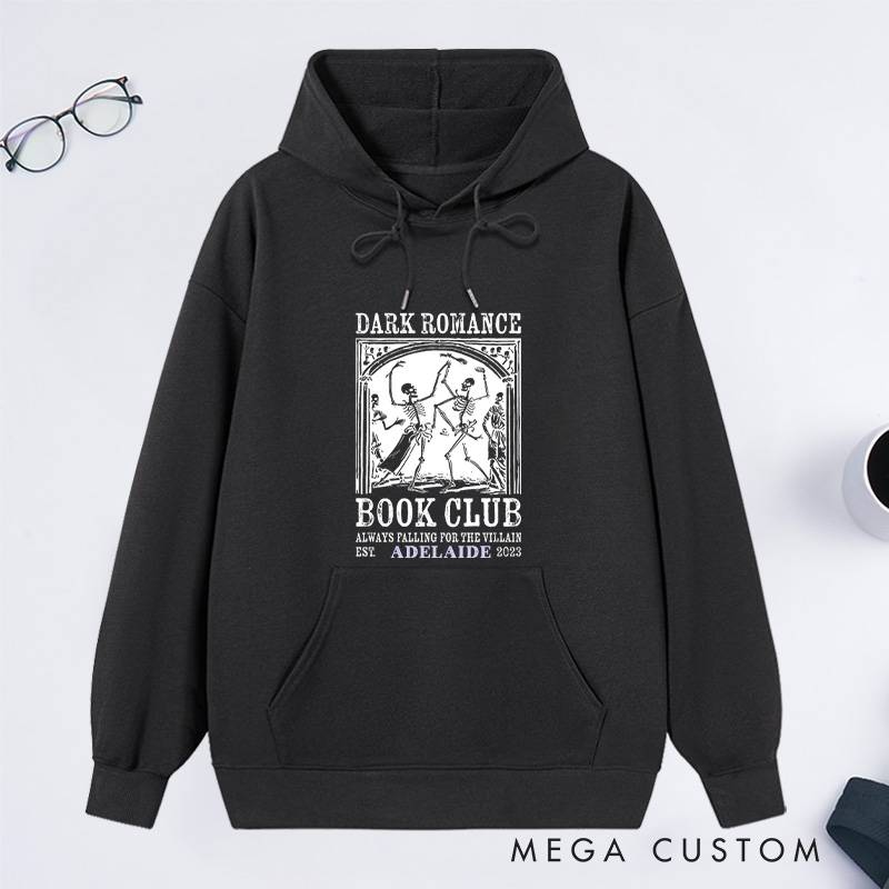 Personalized Dark Romance Book Club Classic Hoodies Custom Book Lover Hoodies with Name Reading Hoodies Librarian Gift Book Lover Gift for Reader