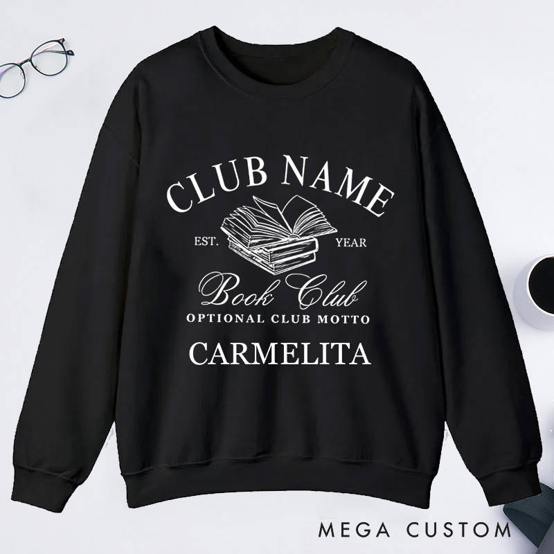 Personalized Book Club Classic Sweatshirts Custom Bookish Sweatshirt with Name Reading Club Sweatshirt Book Lover Gift Librarian Gift Reading Gift