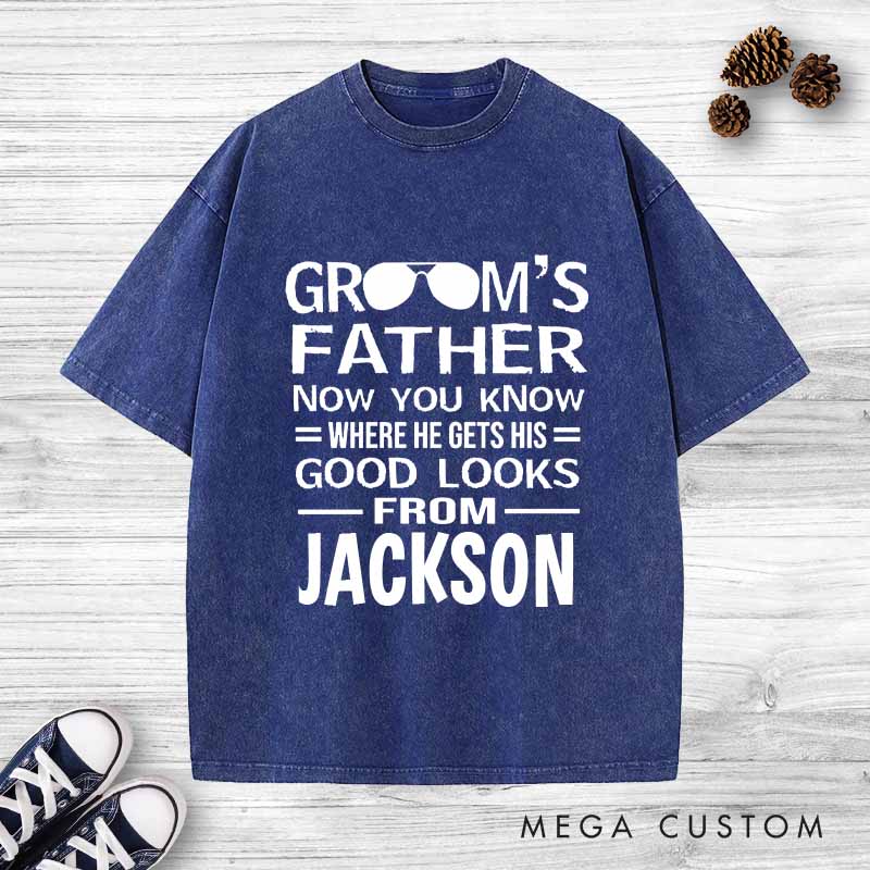 Personalized Father of the Groom Washed T-Shirt Good Looks Humor Shirt Vintage Groom Dad Bachelor Party Shirts Retro FOB Washed Tees