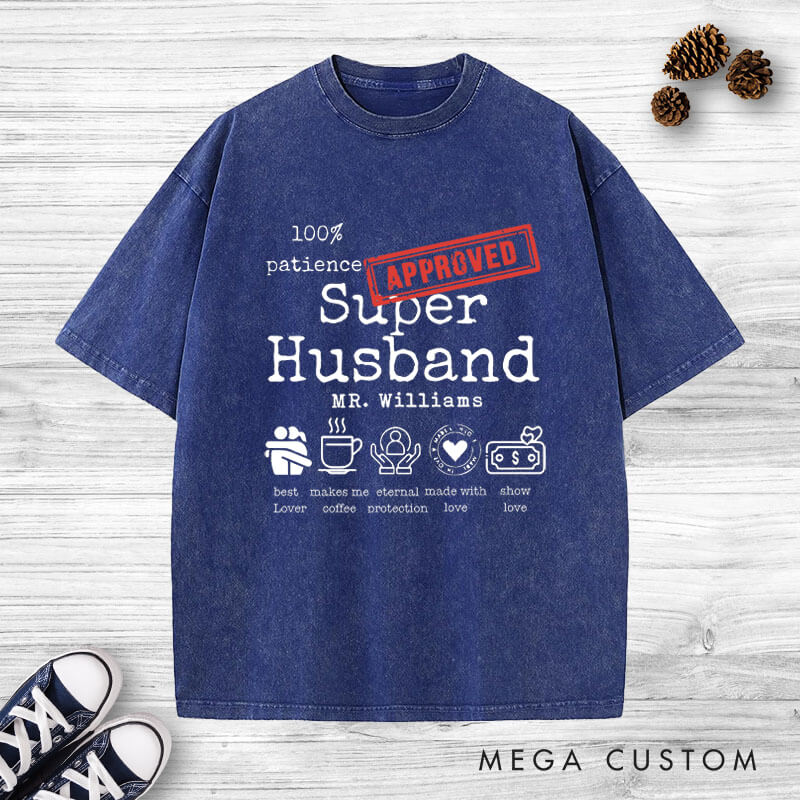 Personalized Fun Approved Super Wife and Super Husband Matching Wedding Couple Washed T-Shirt