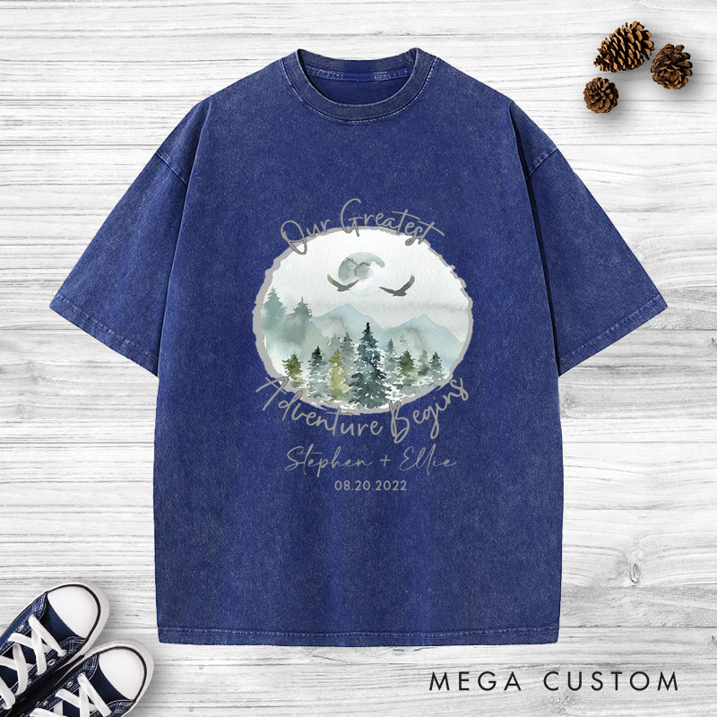 Personalized Romantic Nature Our Greatest Adventure Begins Wedding Couple Washed T-Shirt