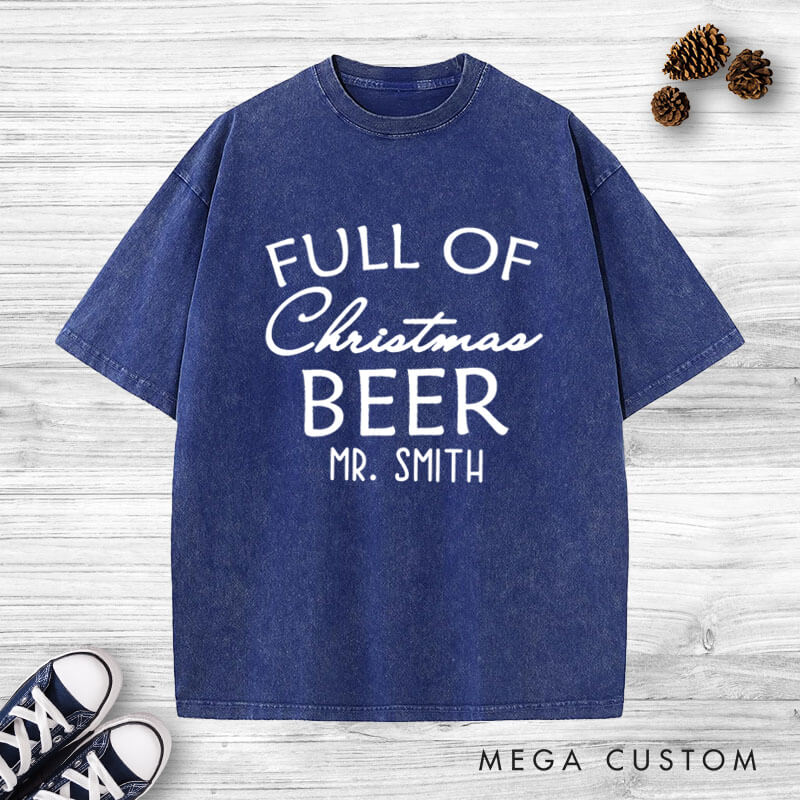 Personalized Humorous Full of Christmas Cheer and Beer Matching Couple Washed T-Shirt