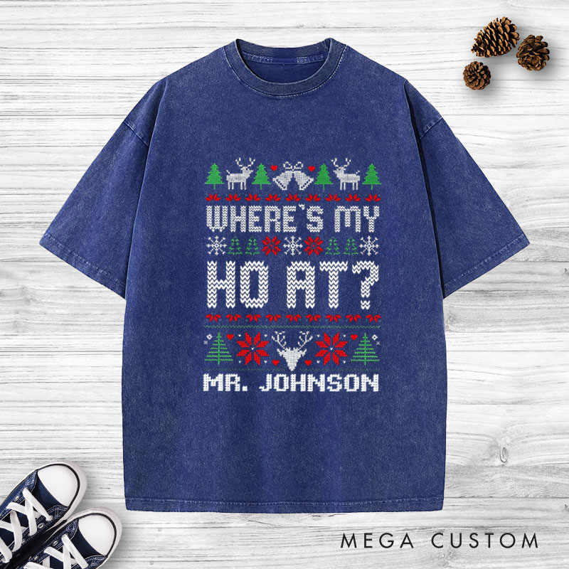 Personalized Playful Where’s My Ho At Christmas Matching Couple Washed T-Shirt