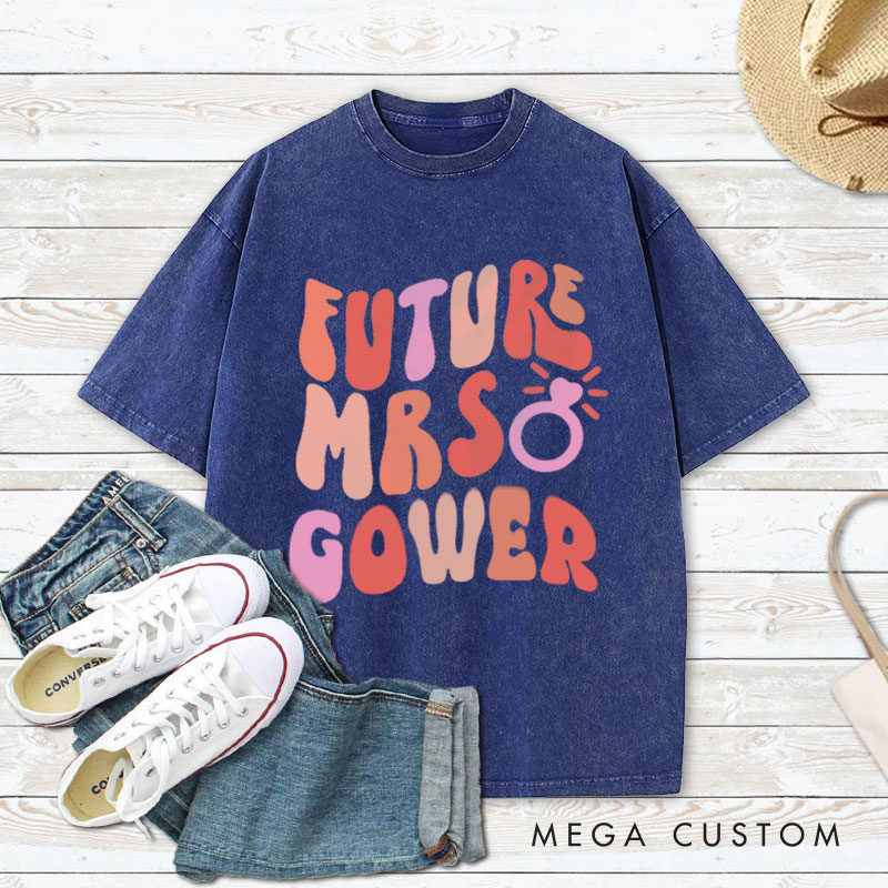 Personalized Bold and Playful Future Mrs. with Rings Fiancee Engagement Fiancée Washed T-Shirt