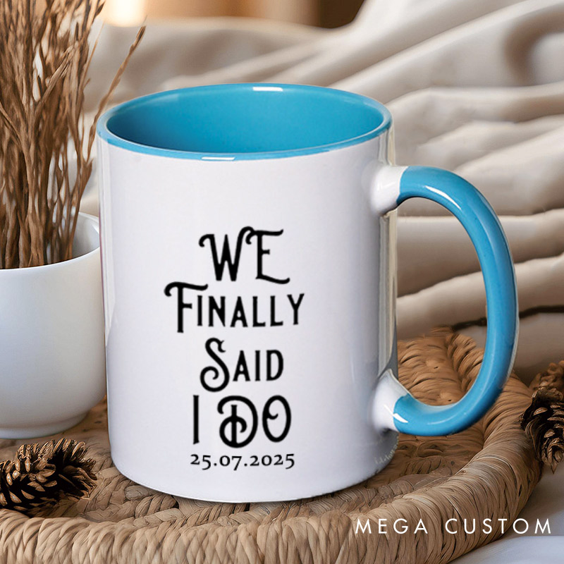 Personalized We Finally Said I Do Proposal Engagement Couple Mugs