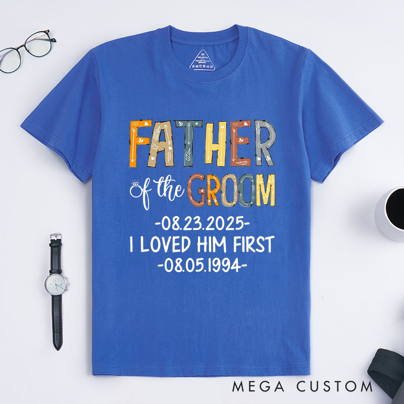 Personalized Father of the Groom Keepsake Design Shirt Colorful Dad Gift for Groom Father Wedding Favors Shirt for Groom Dad
