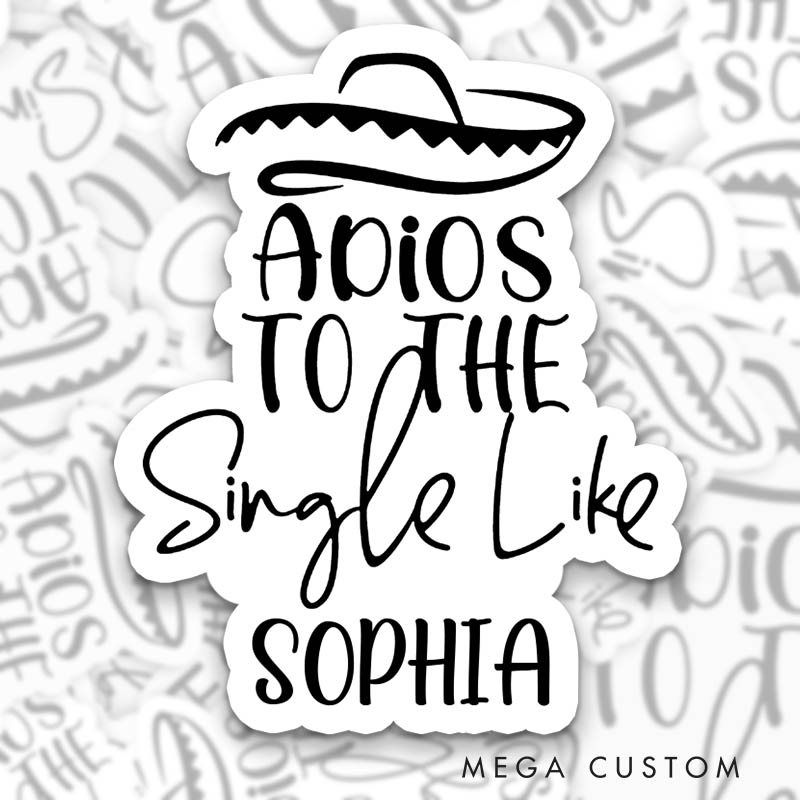 Personalized Bride Adios to the Single Life Sticker Bridesmaid Hen Party Sticker Team Bride Wedding Hen Party Sticker Bachelorette Party