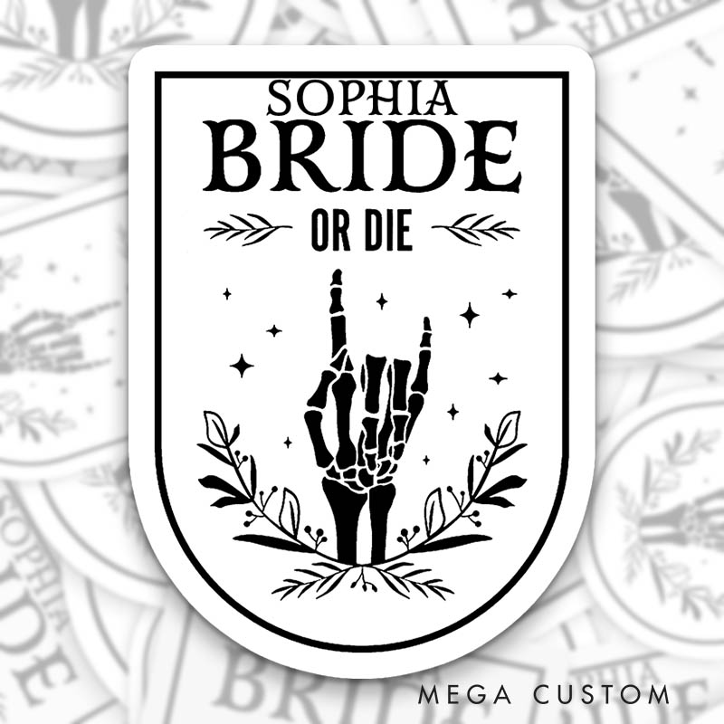 Personalized Bride or Die Skull Hand Leaf Wreath Halloween Sticker Bridesmaid Til Death Do Us Party Sticker Wedding Sticker Bachelorette Party Sticker