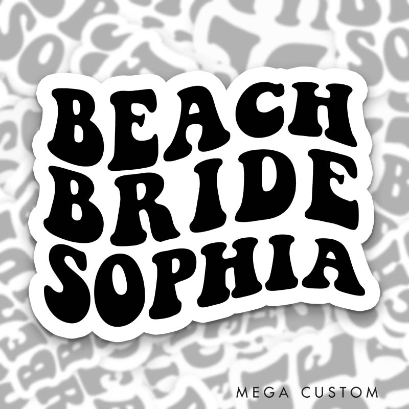 Personalized Beach Bride Sticker with Name Beach Babe Sticker Bridesmaid Hen Party Sticker Wedding Bridal Party Sticker Bachelorette Party Sticker