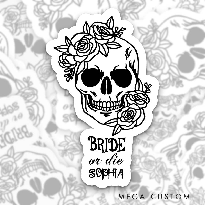 Personalized Bride or Die with Flower Skull Halloween Sticker Bridesmaid Till Death Do Us Party Sticker Team Bride Wedding Bachelorette Party Sticker