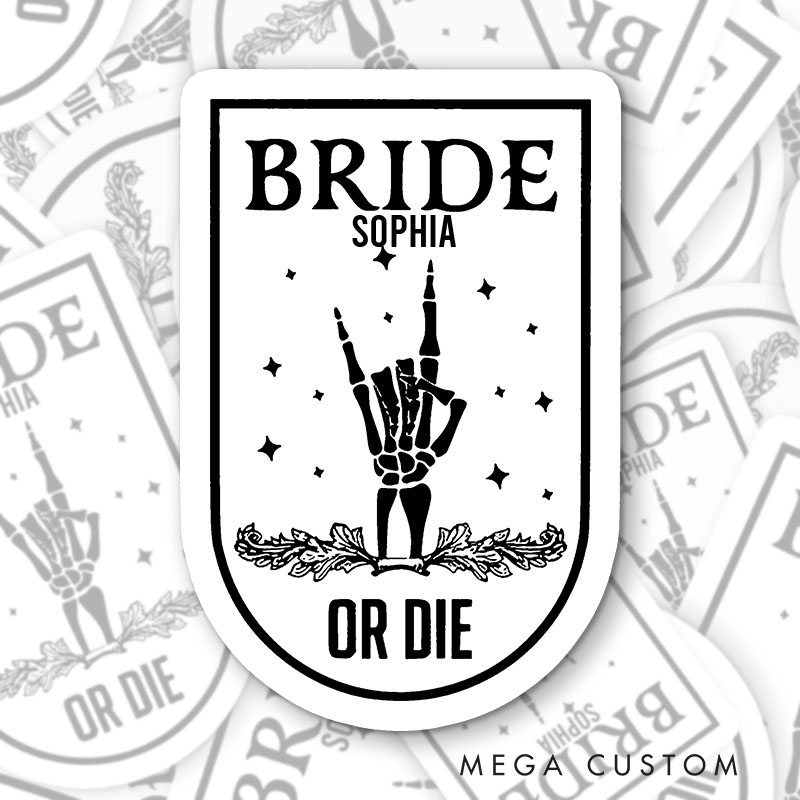 Personalized Funny Skull Gesture Bride or Die Halloween Sticker Bridesmaid Til Death Do Us Party Sticker Team Bride Sticker Bachelorette Party Sticker