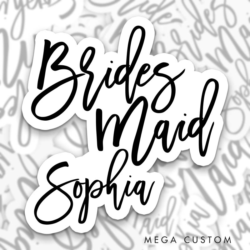 Personalized Elegant Bride Sticker with Custom Name Bridesmaid Sticker Maid of Honor Sticker Bachelorette Party Sticker