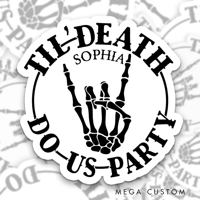 Personalized Funny Skull Hand Bride or Die Halloween Sticker with Name Team Bride Til' Death Do Us Party Sticker Bridesmaid Sticker Bachelorette Party