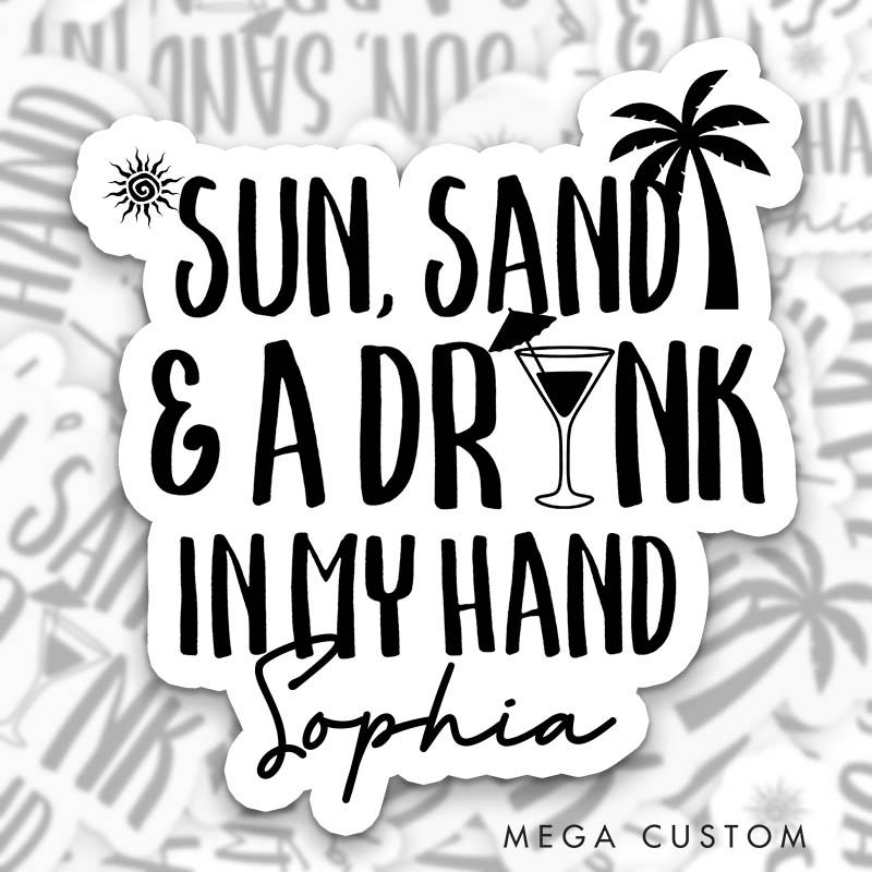 Personalized Bride Sun Sand and a Ring on My Hand Sticker Bridesmaid Sun Sand and a Drink in My Hand Sticker Team Bride Sticker Bachelorette Party