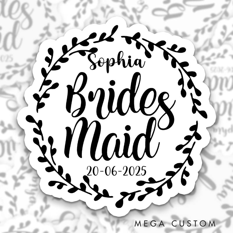 Personalized Bride Leaf Wreath Sticker Bridesmaid Bachelorette Party Sticker with Name Maid of Honor Hen Party Sticker Wedding Bridal Party Sticker