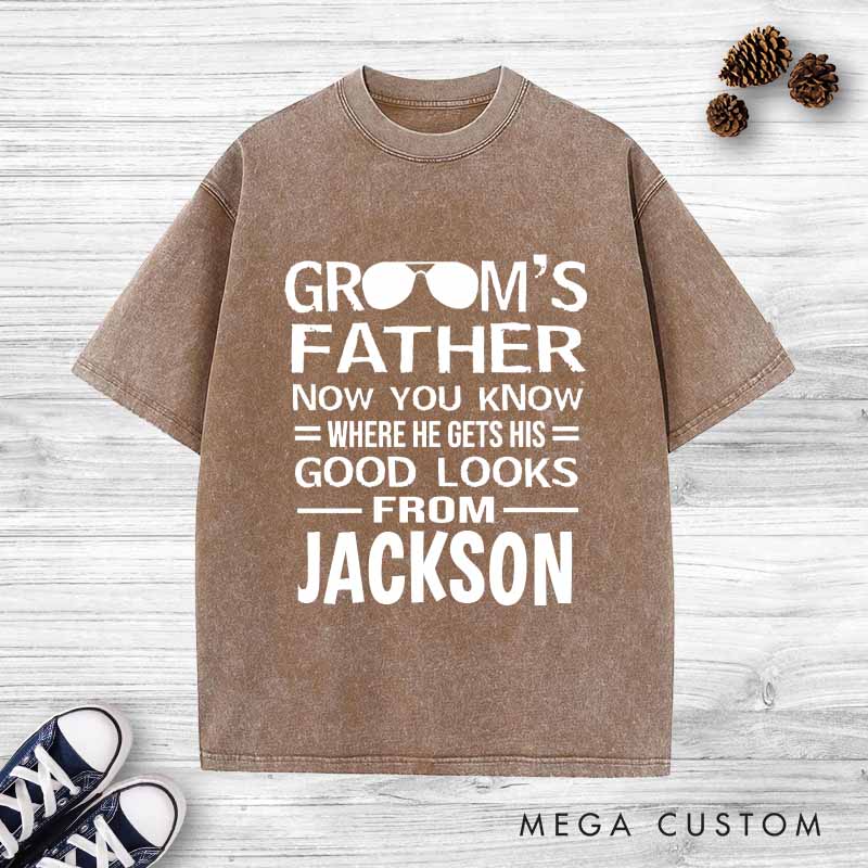 Personalized Father of the Groom Washed T-Shirt Good Looks Humor Shirt Vintage Groom Dad Bachelor Party Shirts Retro FOB Washed Tees