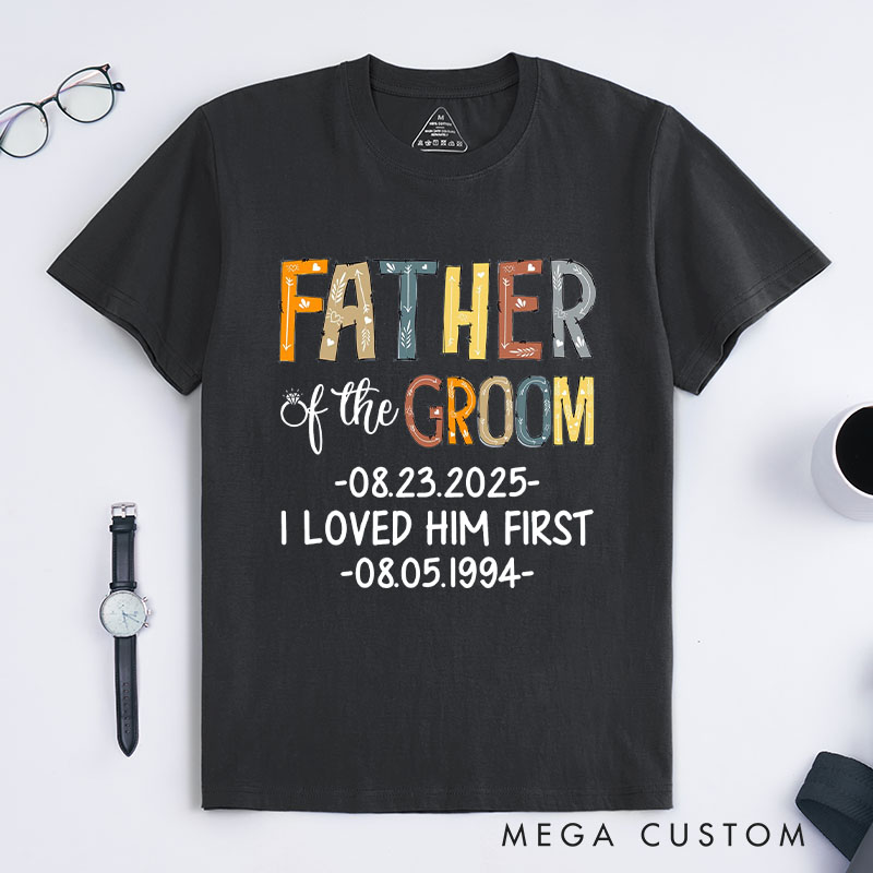 Personalized Father of the Groom Keepsake Design Shirt Colorful Dad Gift for Groom Father Wedding Favors Shirt for Groom Dad