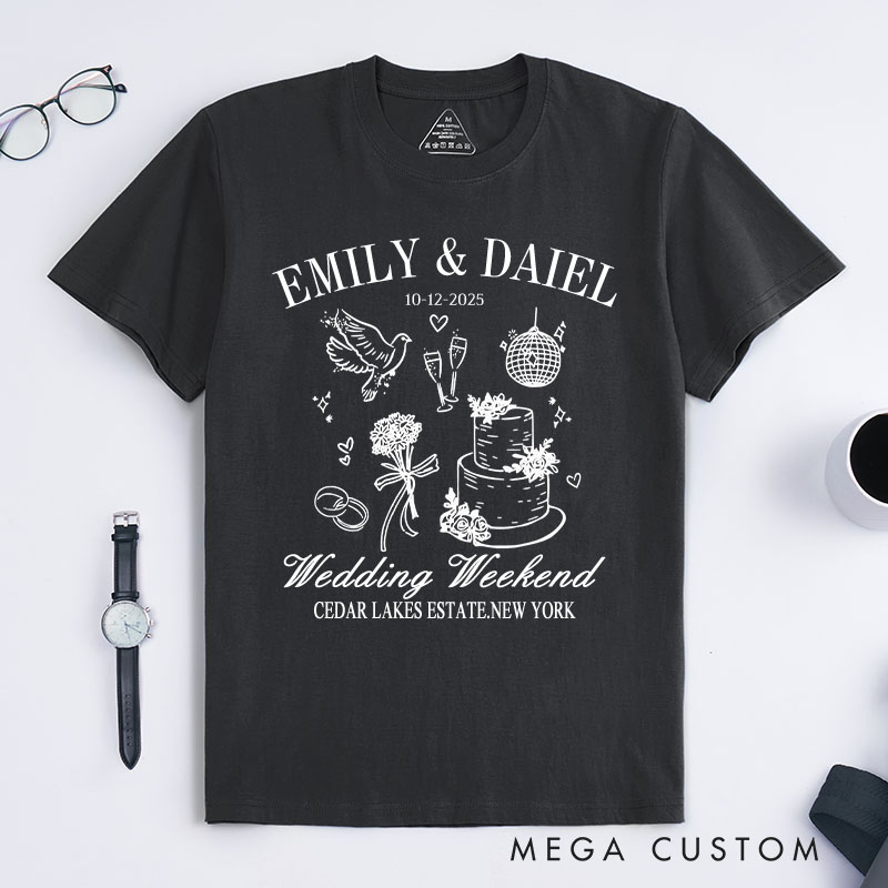 Personalized Wedding Weekend T-Shirt Groom Wedding Memorial T-Shirt Wedding Party Gift Shirt For Men Gift For Groom