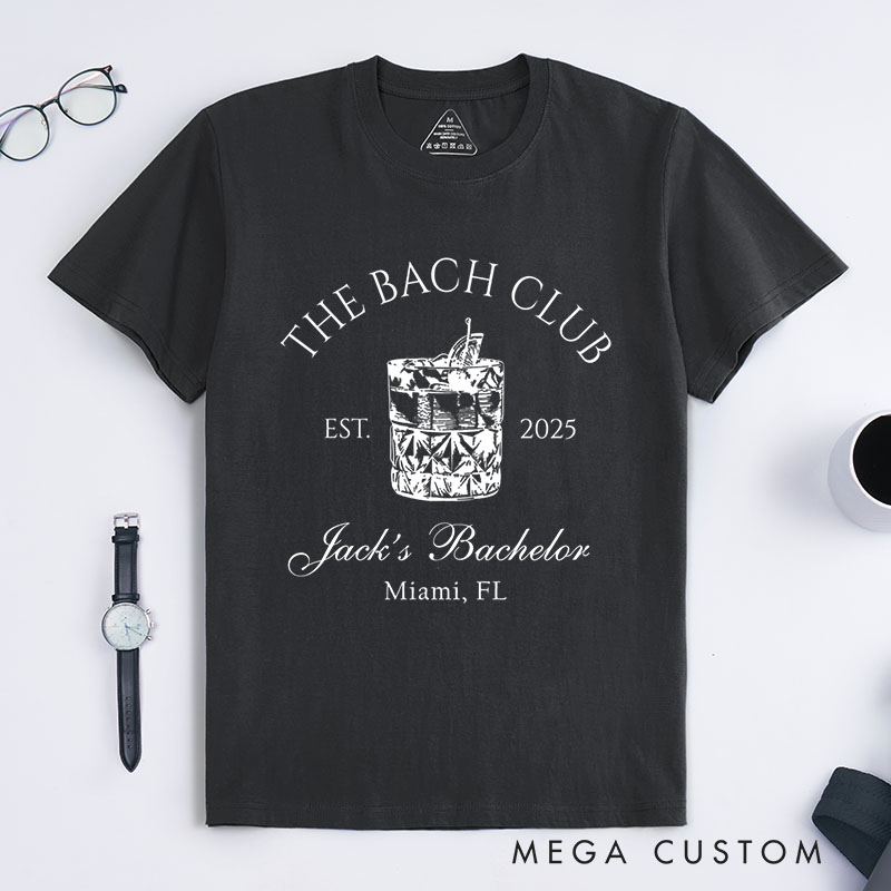 Personalized The Bach Club T-Shirt Groomsman Bachelor Party Shirts Groomsman Proposal Tops Wedding Favors Shirt for Groom Groomsman
