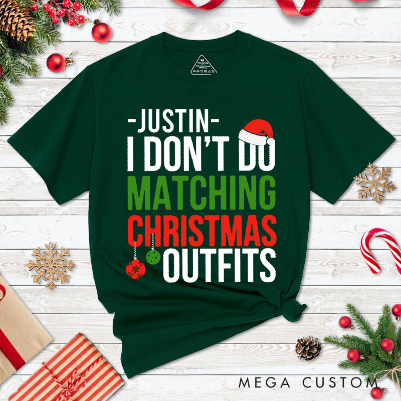 Personalized Couple I Don't Do Matching Christmas Outfits But I Do T-Shirt Couple Xmas Balls Matching Shirt for Husband Wife Boyfriend Girlfriend Tees