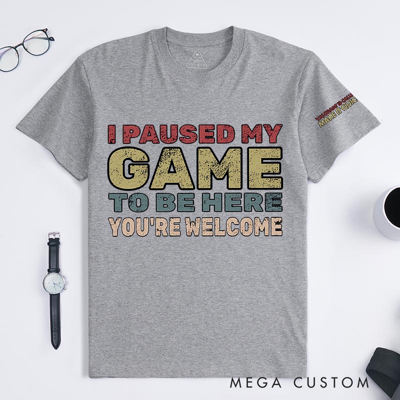Personalized You’re Welcome Game Classic T-Shirts Video Game Tshirt Geek Gaming Nerd Shirt