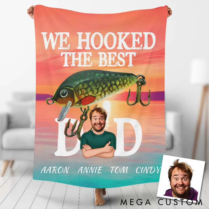Personalized Fishing Blanket Custom Photo and Names Blanket We Hooked the Best Dad Blanket Perfect Gift for Father's Day
